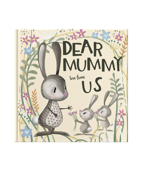 Dear Mummy Love From Us Book
